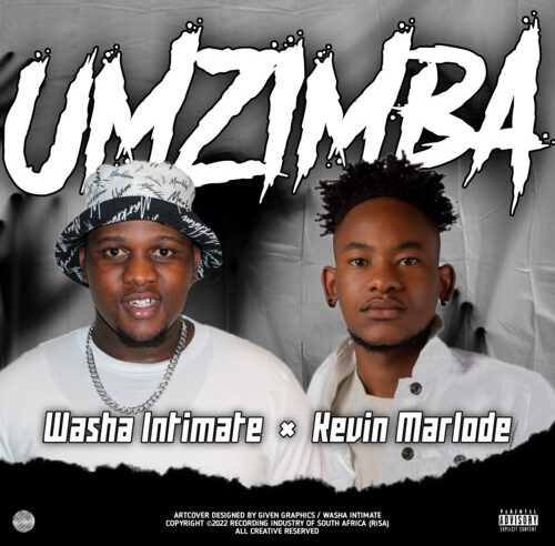 Washa Intimate – Umzimba ft. Kevin Marlode