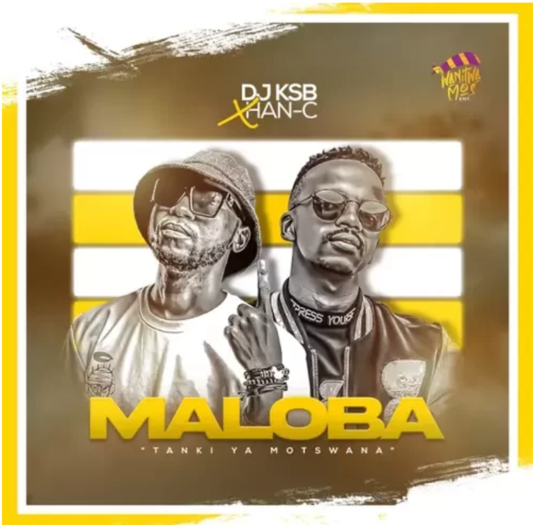 DJ KSB – Maloba ft. Han-C