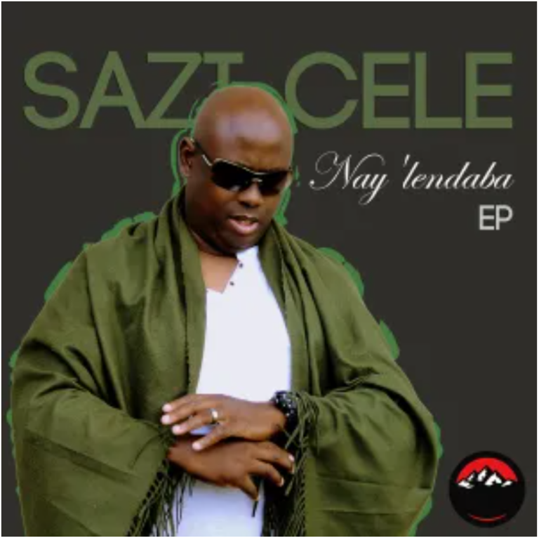 Sazi Cele, Shona SA & DJ Fresh (SA) – Nay’lendaba