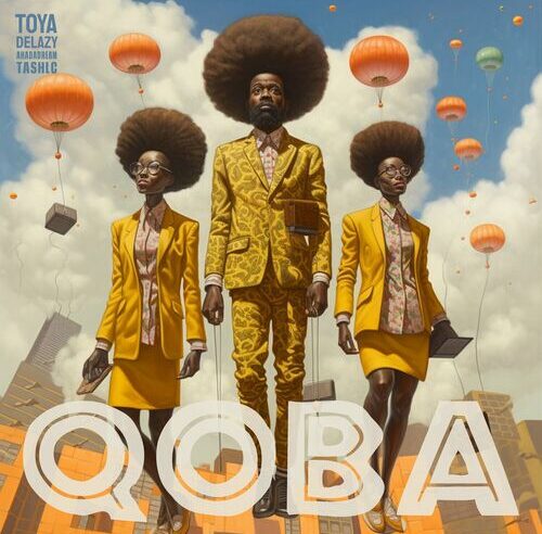 Toya Delazy – Qoba ft. Tash LC & Ahadadream