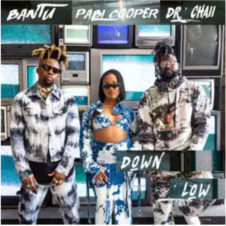 Bantu, Dr. Chaii & Pabi Cooper – Down Low