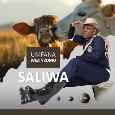 Saliwa – Umfana Wezinkomo Album