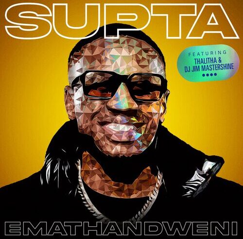 Supta – Emathandweni ft. Thalitha & DJ Jim MasterShine