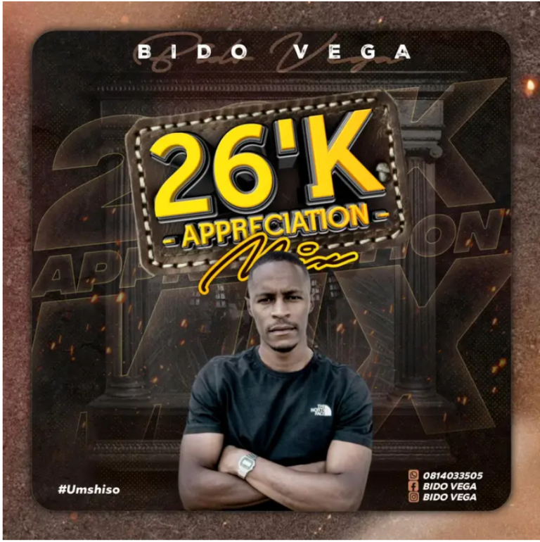 Bido-Vega – 26k Appreciation Mixtape