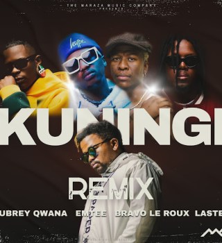 MarazA – Kuningi (Remix) ft Aubrey Qwana, Emtee, Bravo Le Roux & Lastee