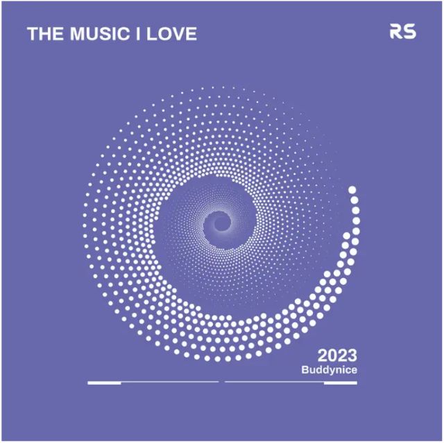 Buddynice – The Music I Love 001 Mix