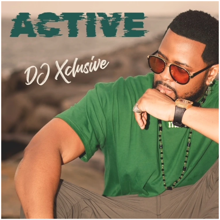 DJ Xclusive – Active