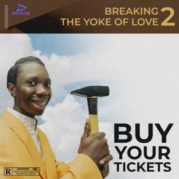 Blaqbonez – Breaking The Yoke Of Love Ft Chike & Raybekah