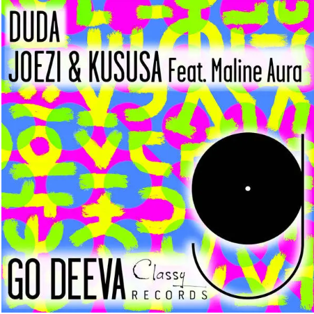Joezi & Kususa – Duda ft Maline Aura