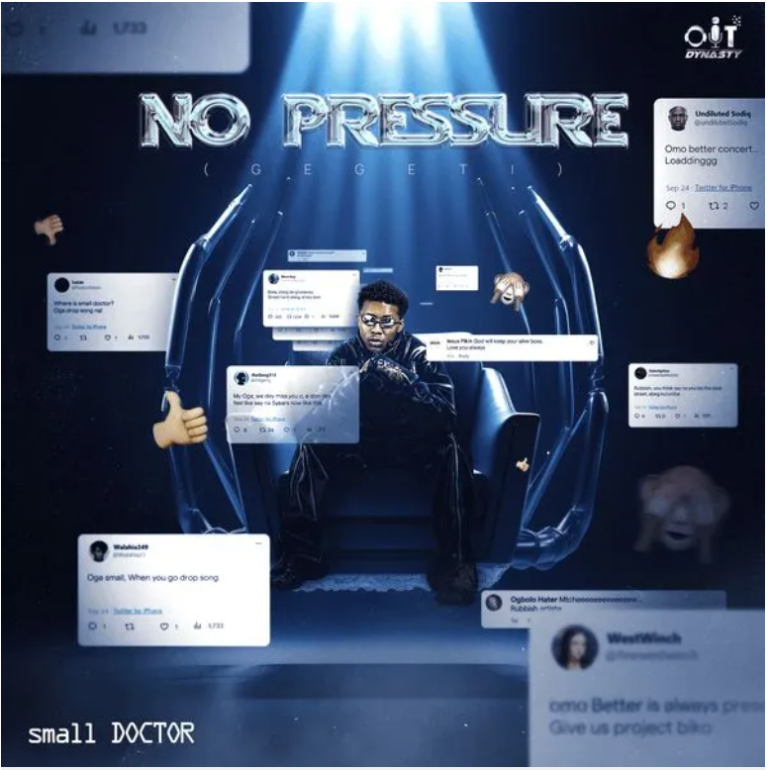 Small Doctor – No Pressure