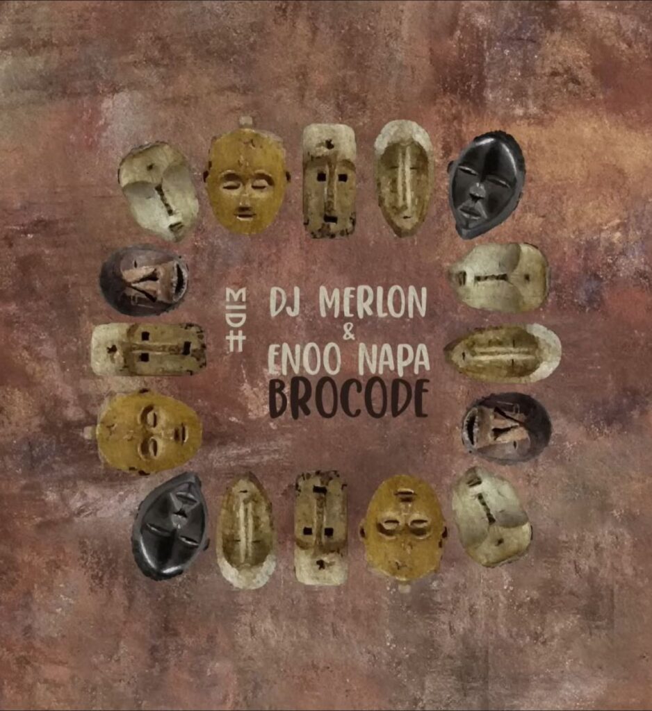 DJ Merlon & Enoo Napa – BroCode