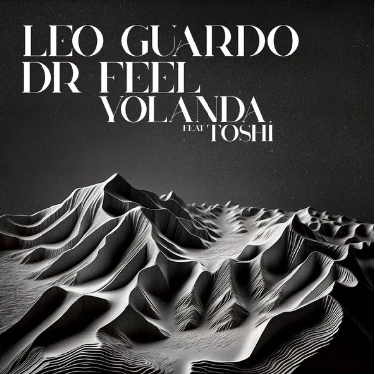 Leo Guardo – Yolanda ft. Dr Feel, Toshi