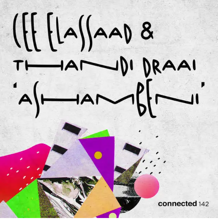 Cee ElAssaad – Ashambeni ft Thandi Draai