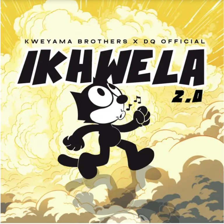 Kweyama Brothers – iKhwela 2.0 Ft DQ Official