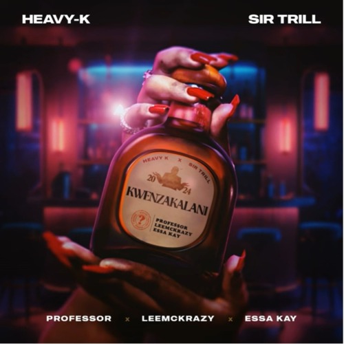 Heavy-K – Kwenzakalani ft. Sir Trill, LeeMckrazy, Professor & Essa Kay