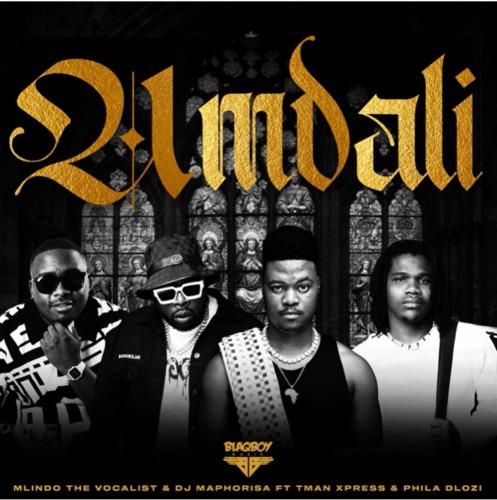 Mlindo The Vocalist – Umdali ft. DJ Maphorisa, Tman Xpress & Phila Dlozi