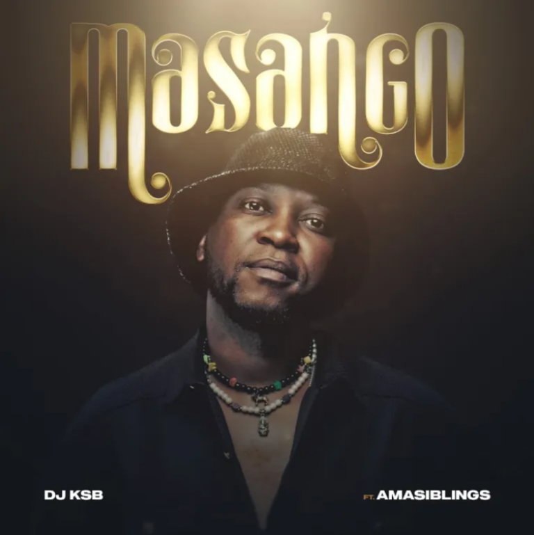 DJ KSB – Masango Ft AmaSiblings