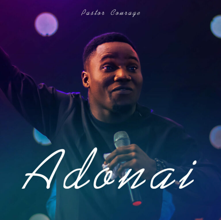 Pastor Courage – Adonai