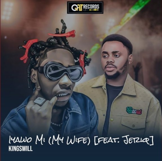 kingswill – Iyawo mi (My wife) Ft Jeriq